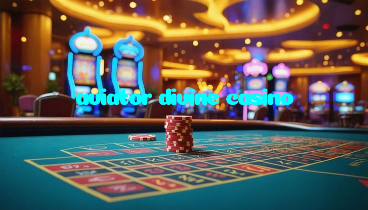aviator divine casino